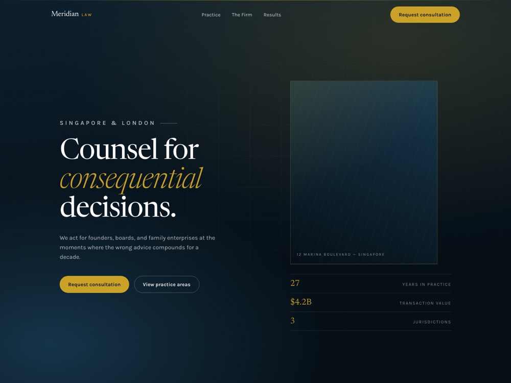 Meridian Law homepage: a dark navy hero with a high-contrast serif headline, a gold italic accent, and a practice statistics column.